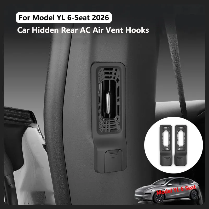 Air Outlet Hook for Tesla Model YL 2025 2026 ABS B-pillar Rear Row Rear Ventilation Grille Hanging Hooks Car Interior Accessorie