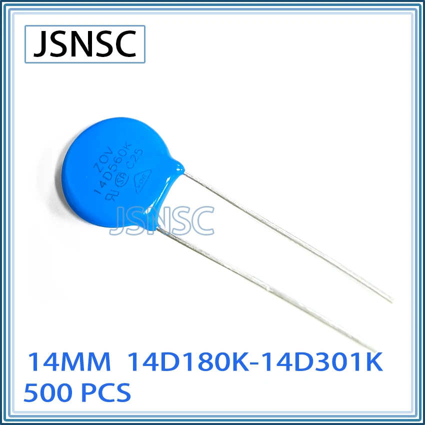 JSNSC Varistor 500PCS 14D 14D180K 14D220K 14D330K 14D470K 14D560K 14D680K 14D101K 14D181K 14D221K 14D241K 14D271K 14D301K 14MM