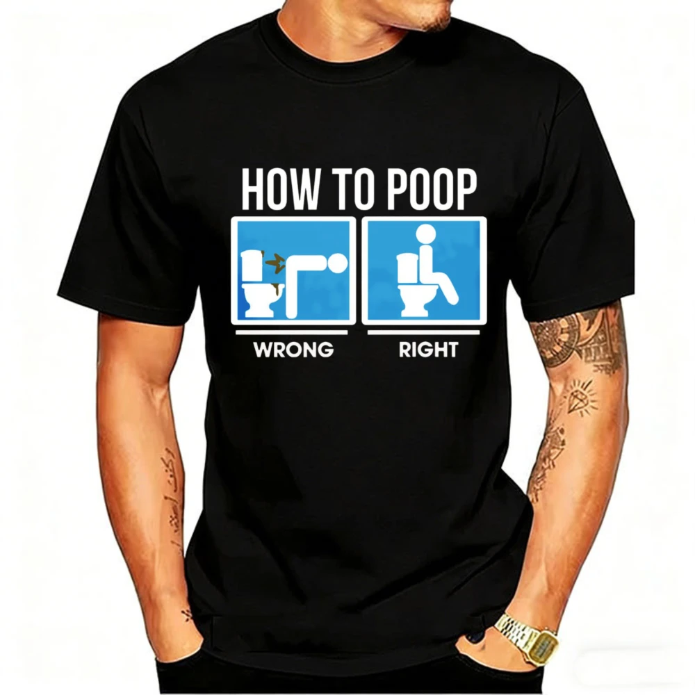 How To Poop Funny Graphic T Shirt Wrong Right Toilet Instruction Novelty Black Tee Mens Sarcastic Bathroom Humor Gift For Him