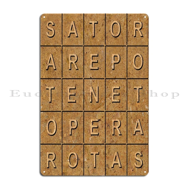 Sator Square Tenet Ancient Word Puzzle SATOR AREPO TENET OPERA ROTAS Magic Spell Metal Cinema Customize Tin Sign Poster