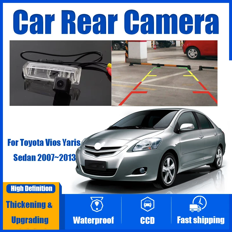 Автомобильная камера заднего вида для Toyota Vios Yaris Sedan 2007 ~ 2013 CCD Full HD камера ночного видения резервная парковочная камера водонепроницаемая камера