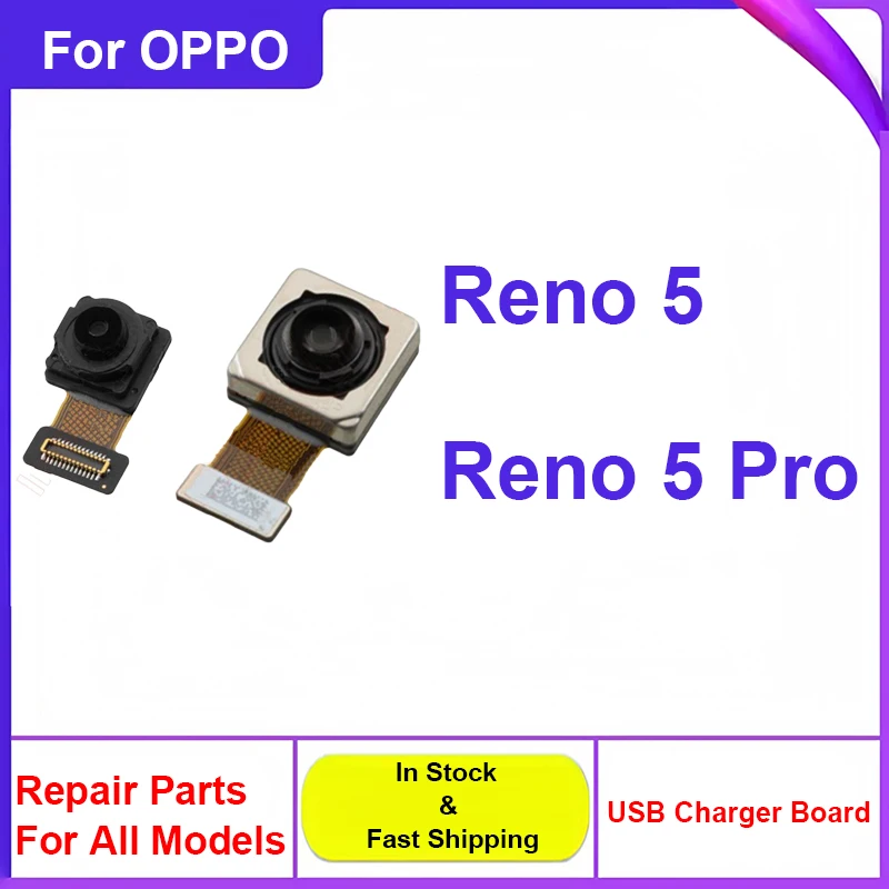 Back Front Selfie Facing Camera Module Front Rear Main Camera For OPPO Reno 5 5 Pro 4G 5G Ultrawide Camera Flex Repair Parts