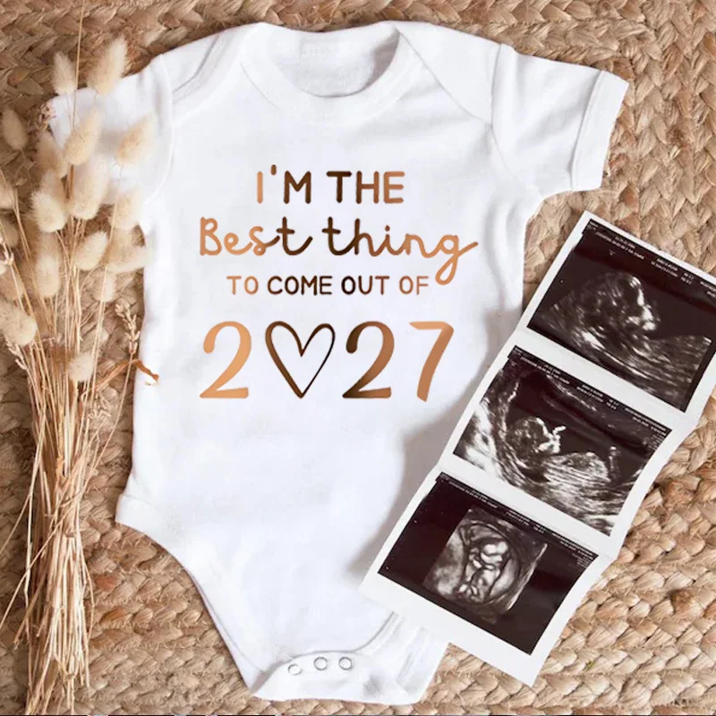 I'm The Best Thing To Come Out Fo 2027 Alphabet Print Newborn Clothes Pregnancy Announcement Baby Boys Girls Outfits Onesies