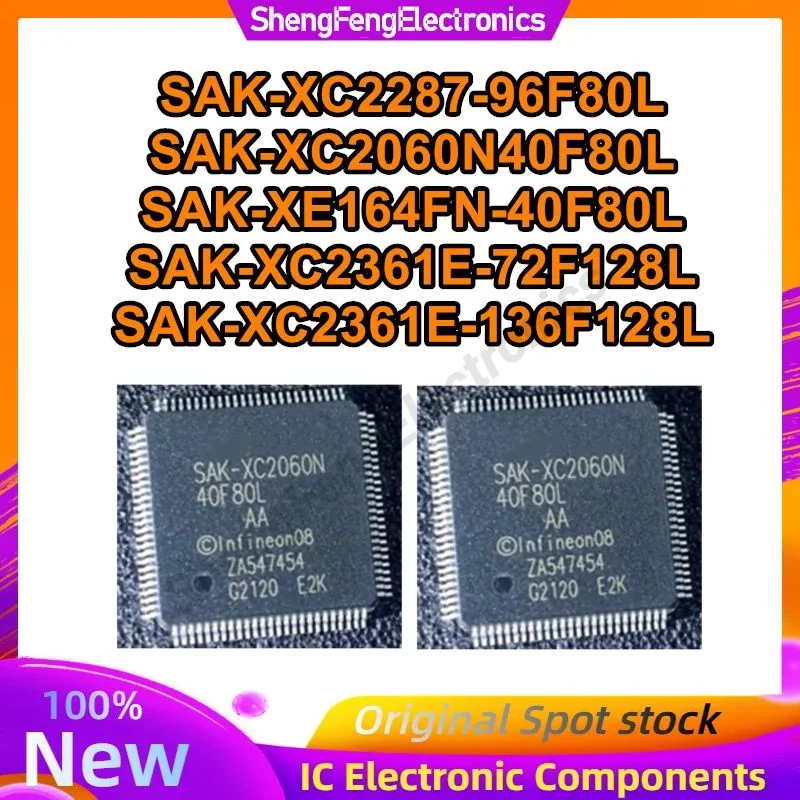 SAK-XC2287-96F80L SAK-XC2060N40F80L SAK-XE164FN-40F80L SAK-XC2361E-72F128L SAK-XC2361E-136F128L