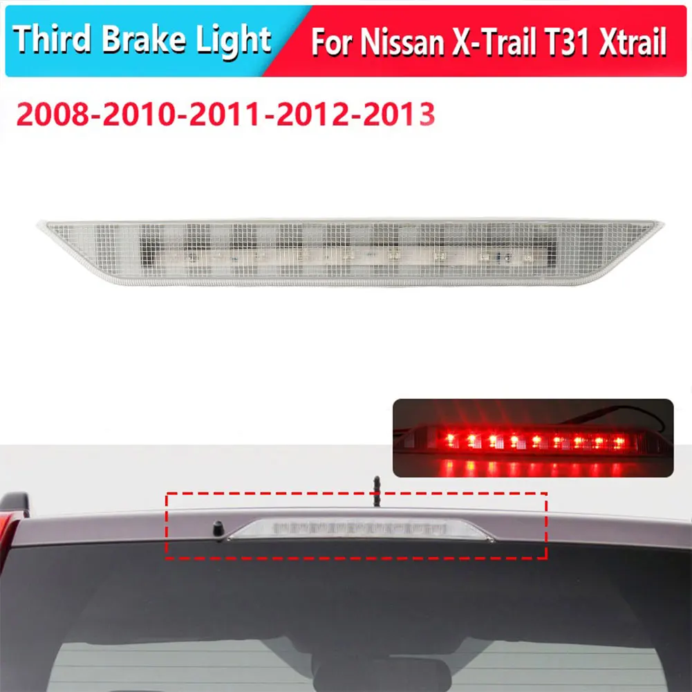 

Car Brake Tail Light 12V LED Brake Warning Lamp Super Bright LED High Mount Stop Light for Nissan X-Trail T31 Xtrail 2008 - 2013