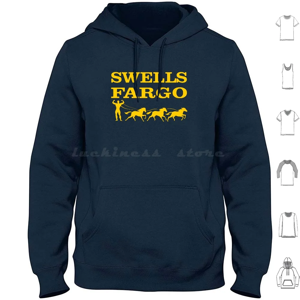 Swells Fargo Hoodie…