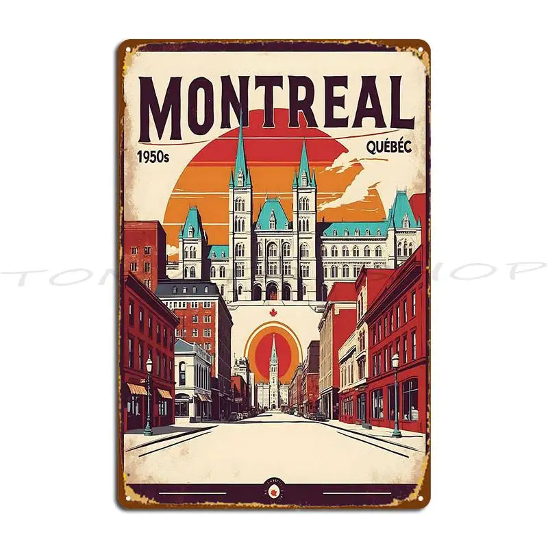 Montreal  Vintage Travel  Tourism Metal Plaque Poster Bar Wall Mural Party Customize Print  Tin Sign Poster