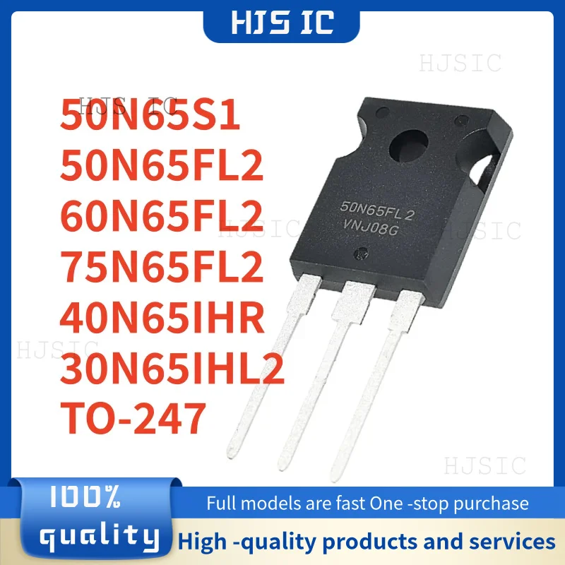 5PCS 100% NEW 75N65FL2 60N65FL2 50N65FL2 50N65S1 40N65IHR 30N65IHL2 TO-247 Power transistor In Stock