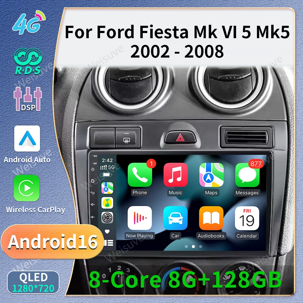 Car Radio Android 16 Carplay Auto For Ford Fiesta Mk VI 5 Mk5 2002-2008 Multimedia GPS Navigation Video Player Stereo 2 Din DVD