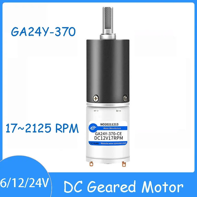 GA24Y-370 6/12/24V Micro DC Geared Motor 17~2125 RPM Planetary Gear Speed Control Forward and Reverse Low Speed Small Motor 24mm
