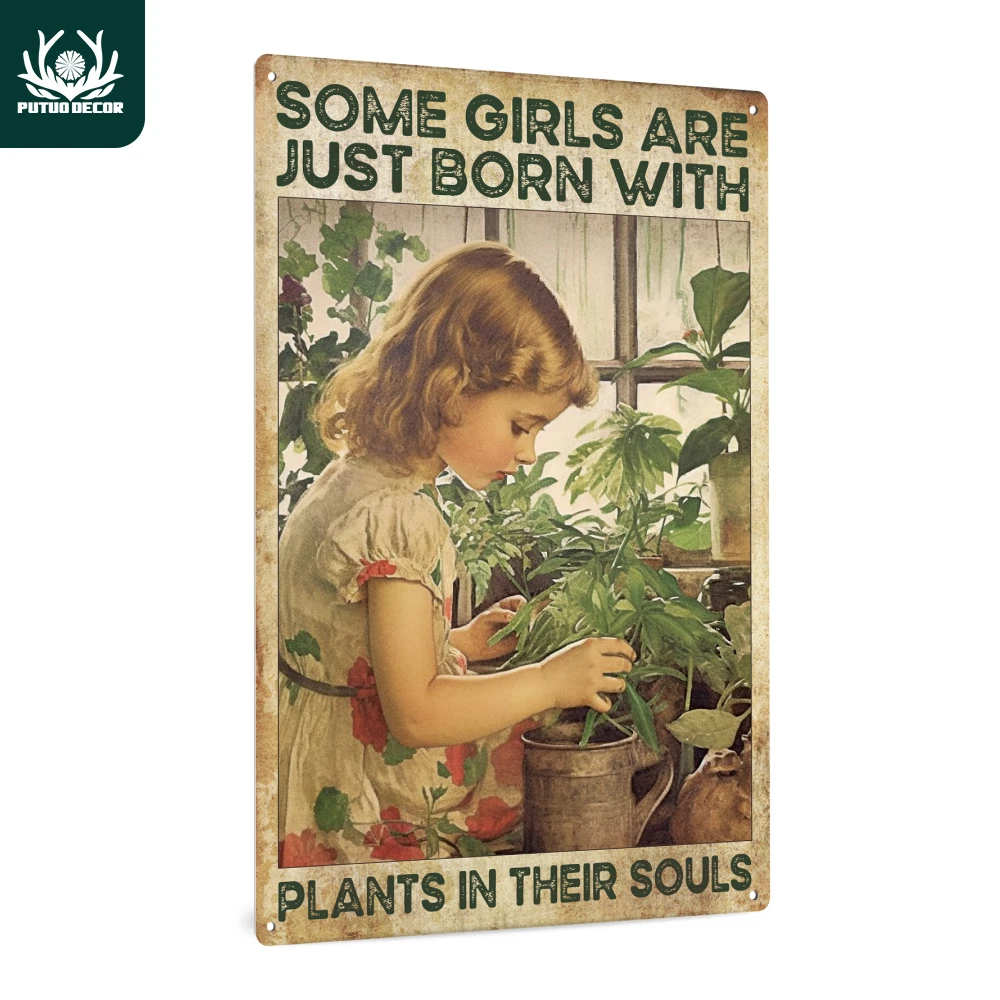 Putuo Decor 1pc Gardening Vintage Metal Tin Sign, Some Girls Are Just Born with Plants in Their Souls, 7.8 X 11.8 Inches