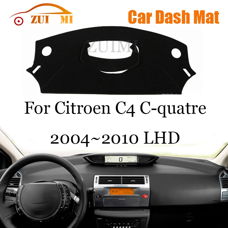 ZUIMI Dashboard Cover Dash Mat Dashmat For Citroen C4 C-quatre 2004-2010 LHD Dash Board Cover Pad Sun Shade