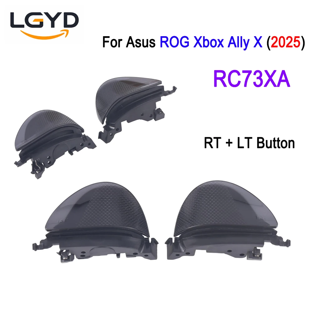 RC73XA: RT + LT Button For Asus ROG Xbox Ally X (2025) RC73XA, For RC73XA Game Console Button Repair Replacement Spare Part