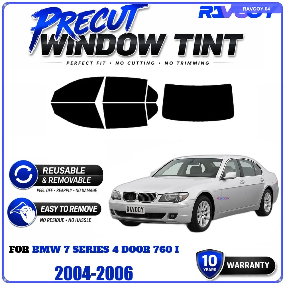 RAVOOY Precut Window Tint, Reusable Removable EPU Film, Custom Fit for Bmw 7 Series 4 Door 760 I 2004-2006, UV Heat Protection