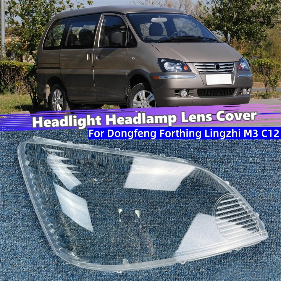 For Dongfeng Forthing Lingzhi M3 C12 Car Replacement Parts Lampshade Caps Headlamp Car Front Headlight Lens Cover Lights Shell