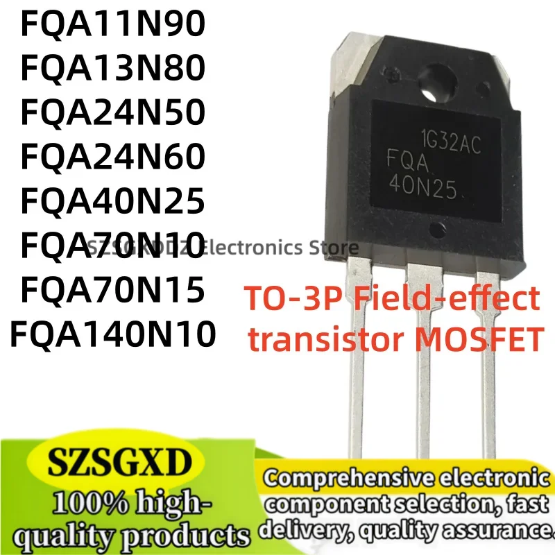 5-10 pieces 100% new quality FQA11N90 FQA13N80 FQA24N50 FQA24N60 TO3P FQA40N25 FQA70N10 FQA70N15 FQA140N10 TO-3P In stock