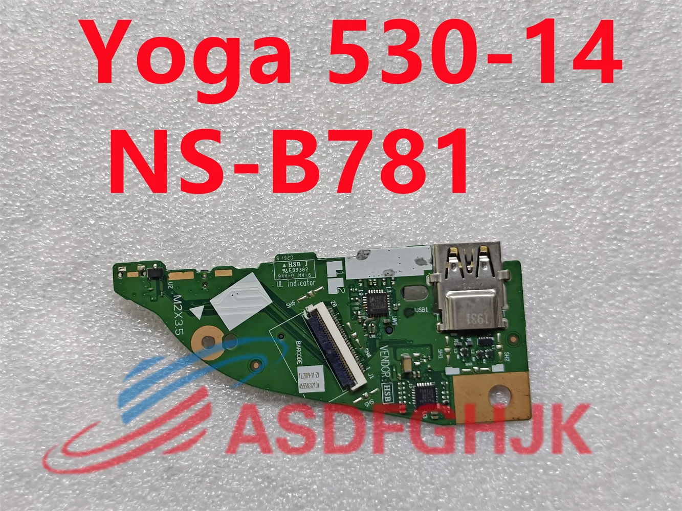 Original NS-B781 for Lenovo Yoga 530-14ARR USB SD Power button switch panel NS-B781 REV:1.0 Test OK shipped