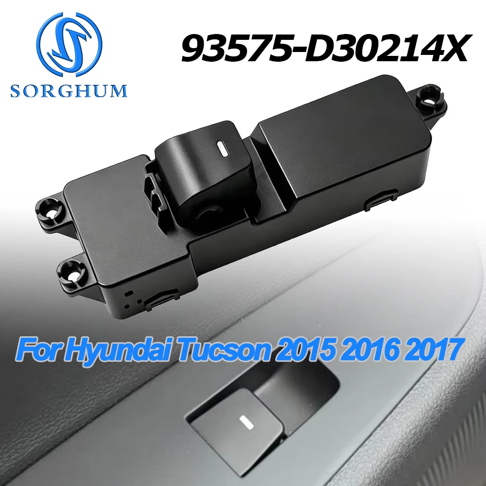 For Hyundai Tucson 2015 2016 2017 Electric Power Window Switch Glass Lifter Control Adjustment Button 93575-D30214X 93575D30214X