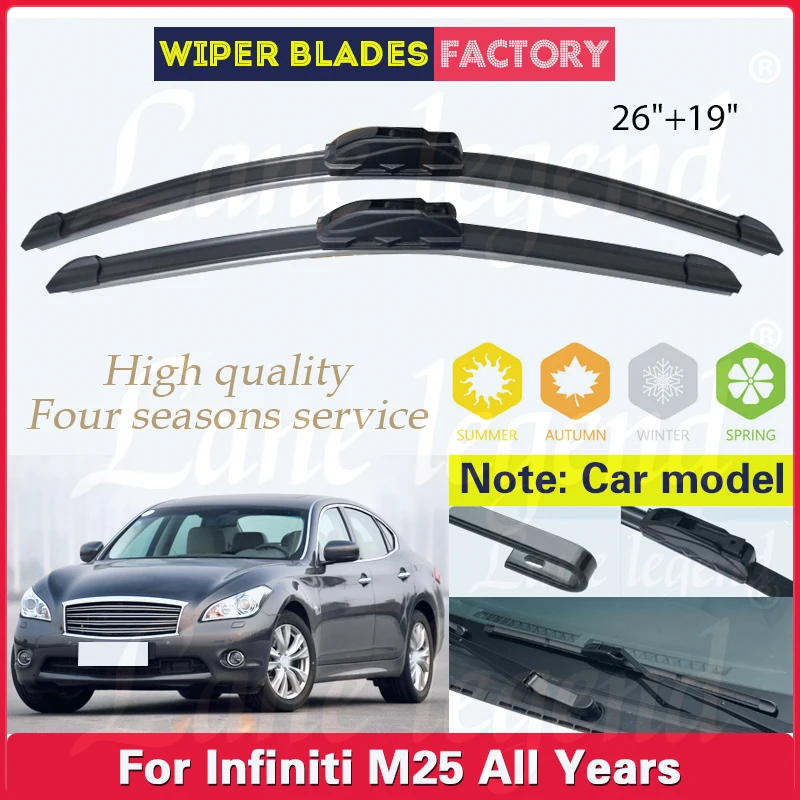 

Car Wiper Blades For Infiniti M25 All Years Windshield Windscreen Front Window Blades 26"+19" Car Accessories U Type J Hooks