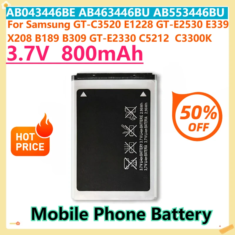 

For Samsung GT-C3520 E1228 GT-E2530 E339 X208 B189 B309 GT-E2330 C5212 C3300K Battery AB043446BE AB463446BU AB553446BU