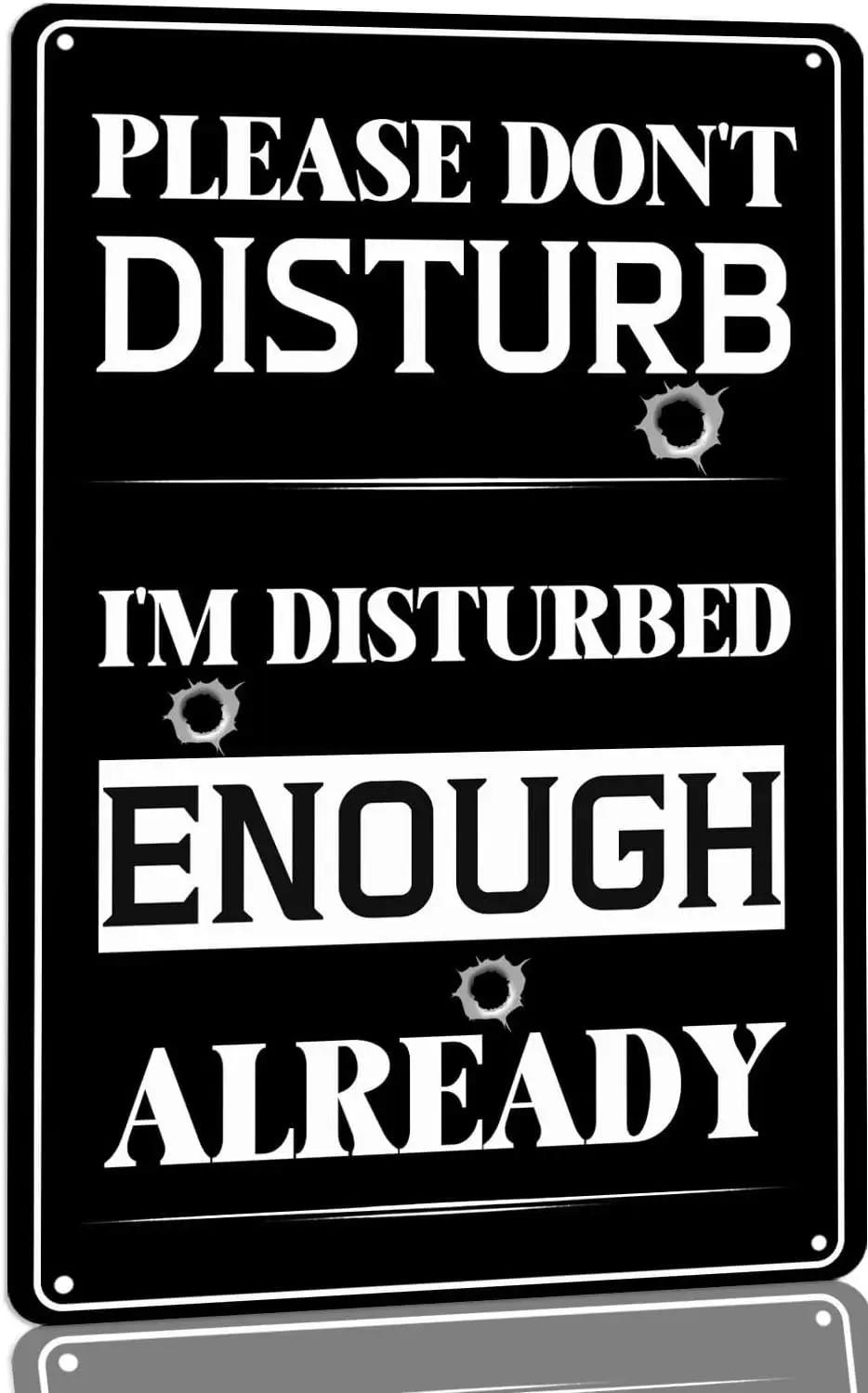 Please Don;t Disturb I;m Disturbed Enough Already Metal Tin Signs Vintage Warning Signs Home Wall Decor for Bedroom Bathroom Gam