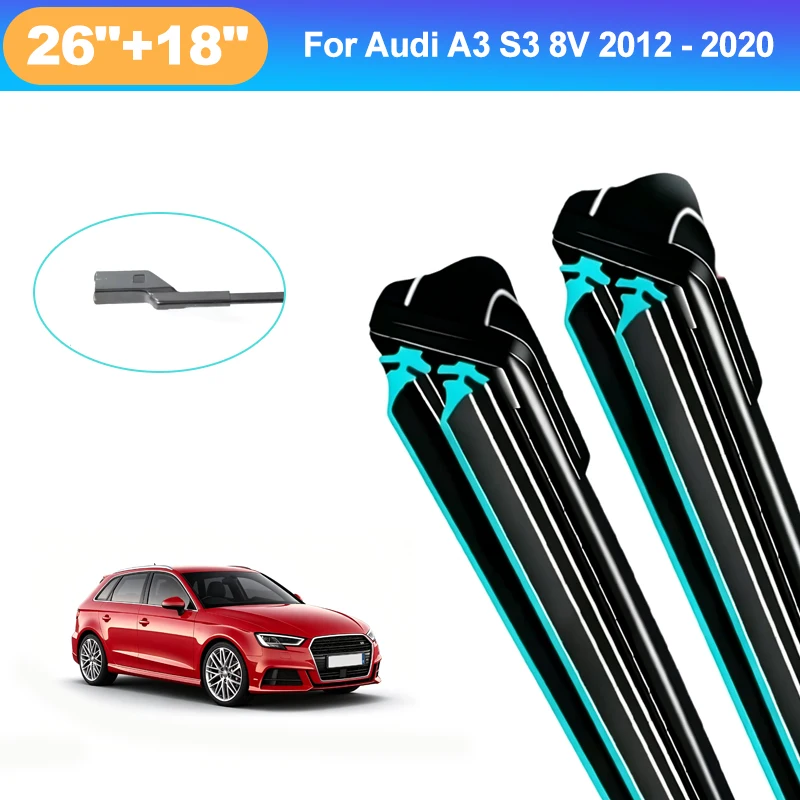For Audi A3 S3 8V 2012-2020 26+18 Inch Front Wiper Blades Double Rubber Mute Windshield Windscreen Car Accessories