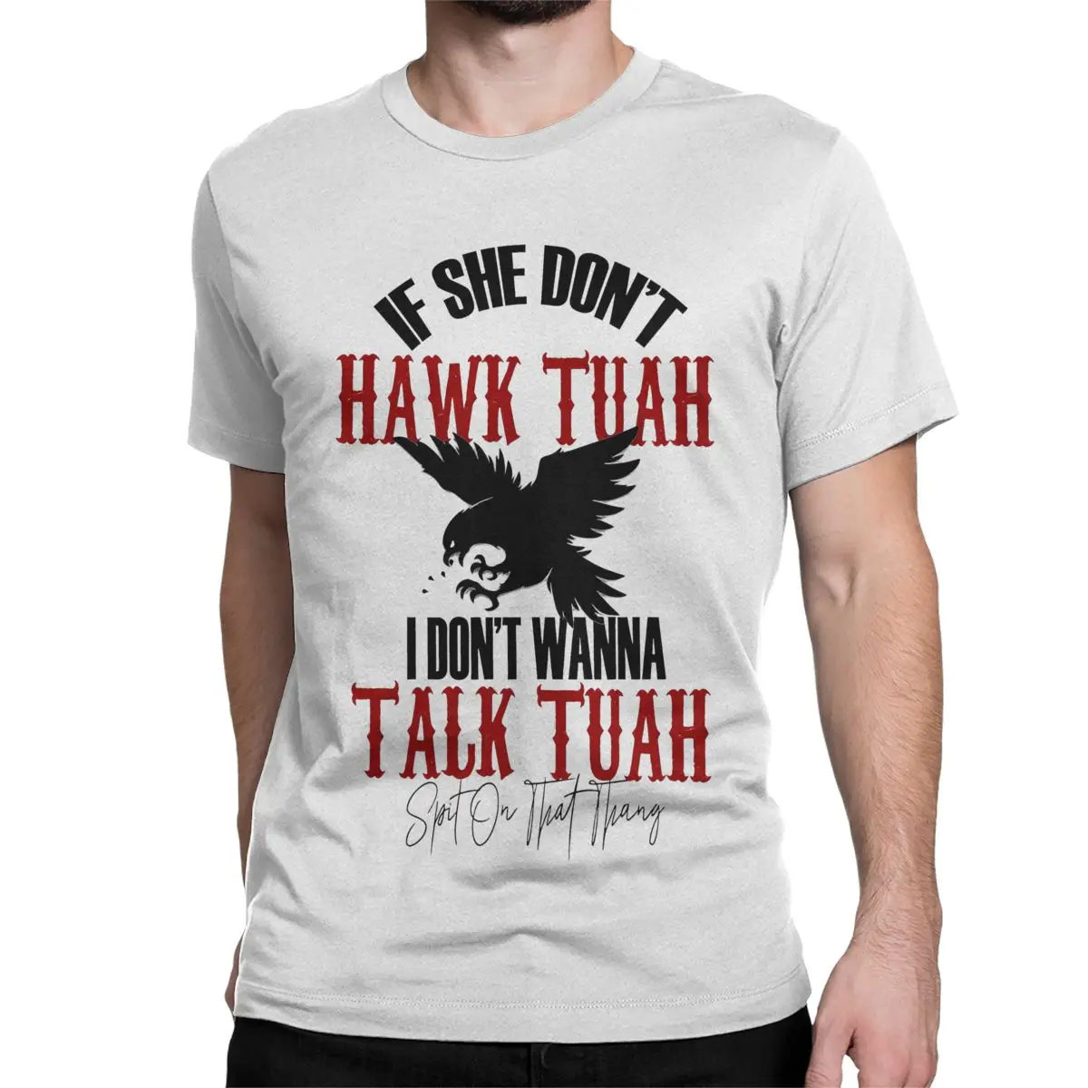 Hawk Tuah Spit On That Thang for Men Women T Shirt Funny Eagle Meme Humorous Tee Shirt T-Shirts 100% Cotton 4XL 5XL 6XL Tops