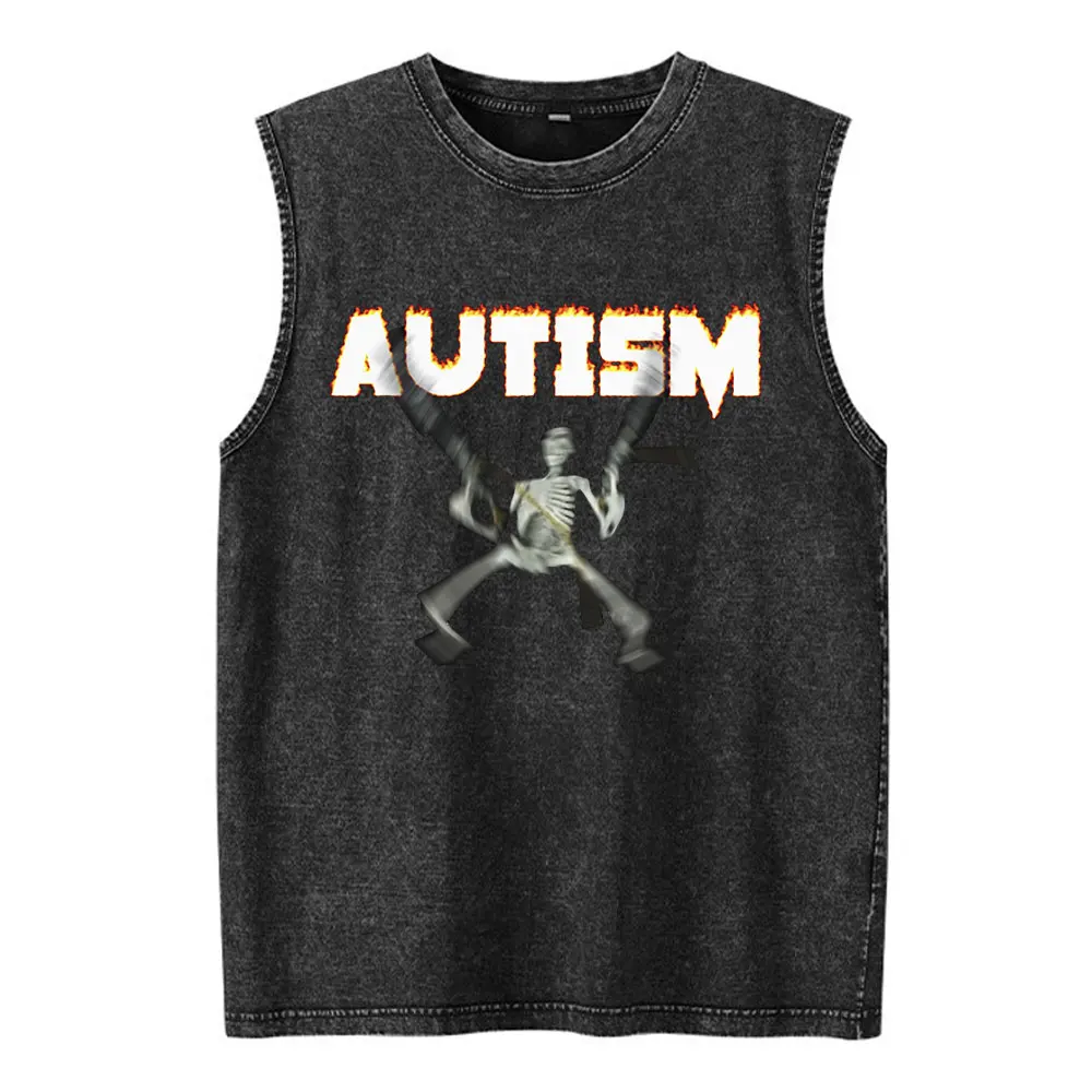 Autism Funny Skeleton Meme Vintage Washed Tank Tops T Shirt Men Women Fashion Casual Cotton Sleeveless Vest Oversized T-shirts
