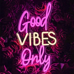 Good Vibes Only Neon Wedding Custom LED Luminous Party Acrylic Room Wall Decoration Mural Romantic Fashion Personality ART Sign