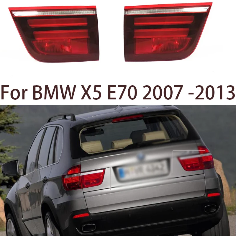 Для BMW X5 E70 2007 2008 2009 2010 2011 2012 2013 внутренняя задняя фонарь заднего фонаря стоп-сигнала Автомобильные аксессуары