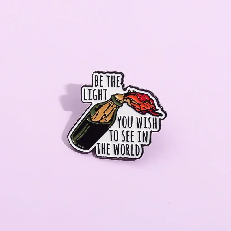 Motivational Quotes Enamel Pins BE THE LIGHT See The World Lapel Badges Brooch Jewelry Gift for Friends Custom Wholesale