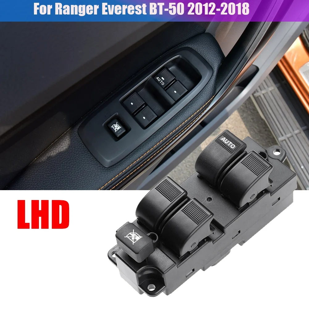 Electric Power Master Window Switch LHD AB39-14540-BB for -Ford Ranger Everest -Mazda BT-50 4 Door 2012-2018