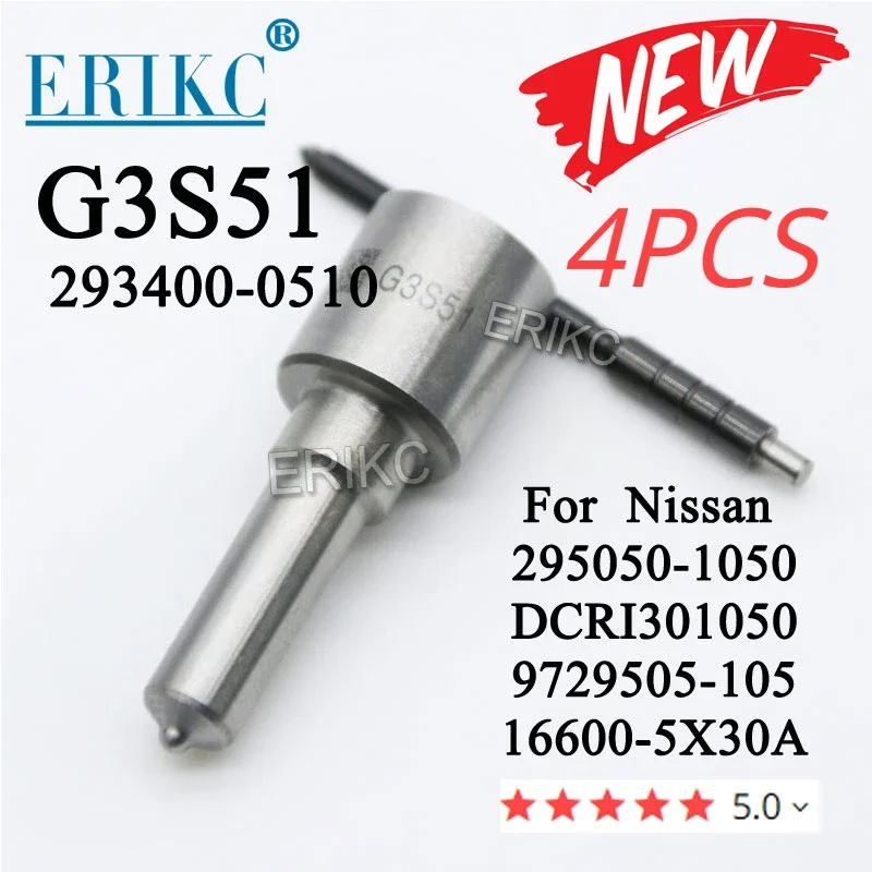 4PC G3S51 Common Rail Sprayer Nozzle g3s51 Injector Nozzle 293400-0510 For Nissan 295050-1050 DCRI301050 9729505-105 16600-5X30A