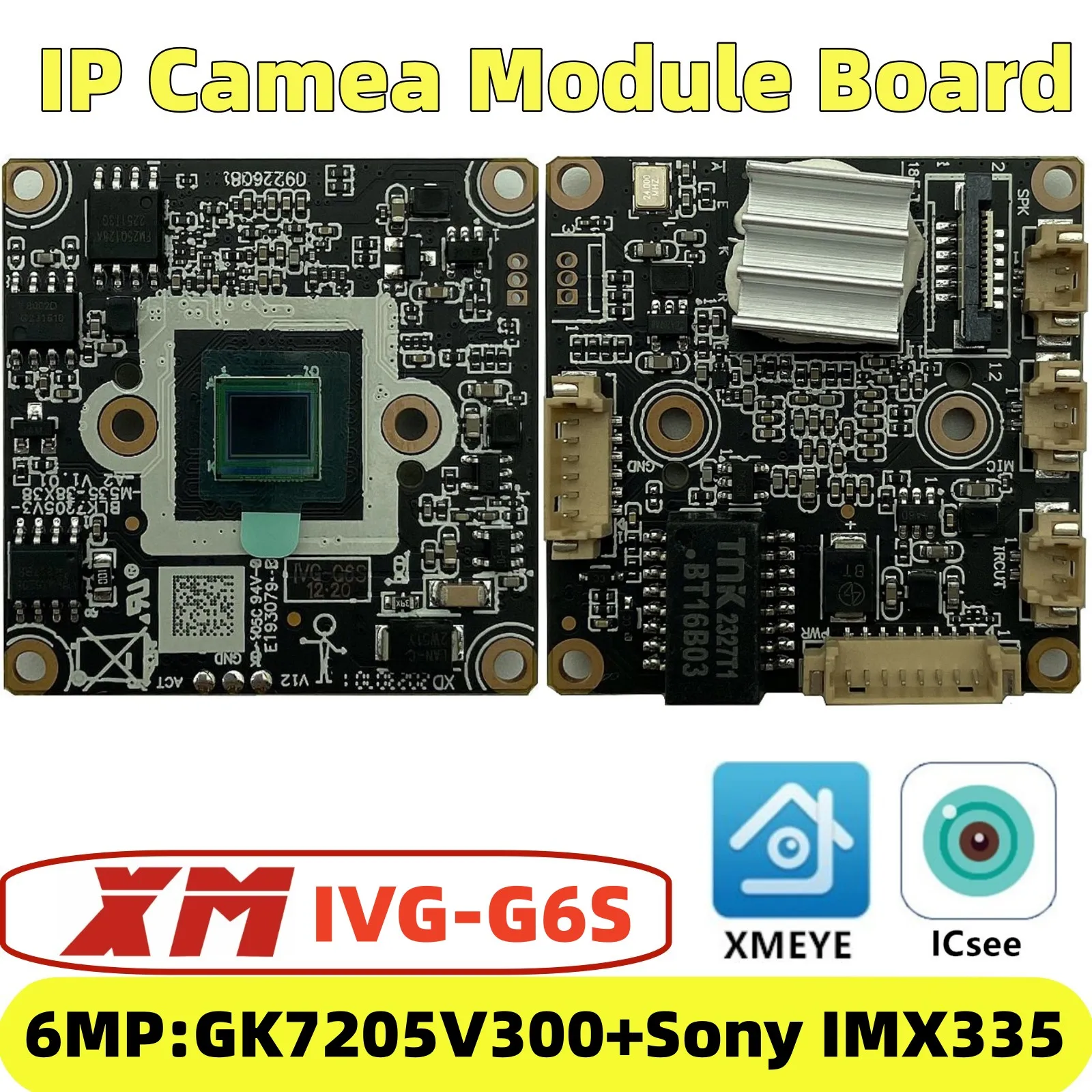 6MP XM IP Camera Module Board IVG-G6S GK7205V300+IMX335 3072*2048 P2P ICsee XMEye Radiator Onvif RTSP Low illumination CMOS