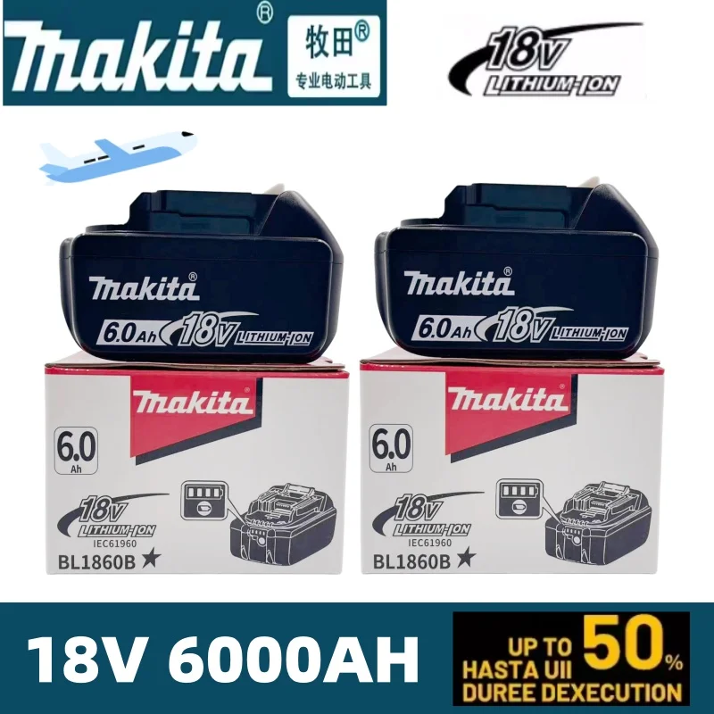 100% Genuine 18V Makita 6Ah for Makita Battery BL1840 BL1830B BL1850B BL1850 BL1860 BL1815 Replacement Lithium Battery