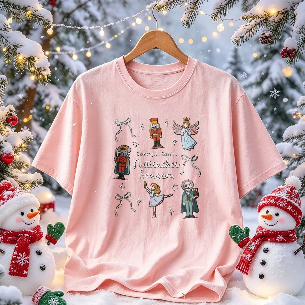 Sorry Can't Nutcracker Season Graphic Tee Pink Bow Ballet Pointe Shoes Nutcracker Soldier Greenery Star Ballet Casual Tops
