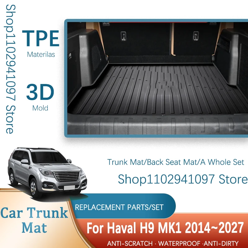 

Коврики в багажник автомобиля для Great Wall Haval H9 MK1 2014-2027, водонепроницаемые коврики для хранения ковров, чехлы на сиденья с задней частью, автоаксессуары