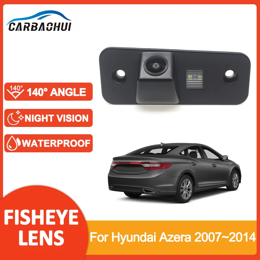 CCD 140° HD 1080P Fisheye Special Vehicle Rear View Camera Car Parking Monitor For Hyundai Azera 2007~2013 2014