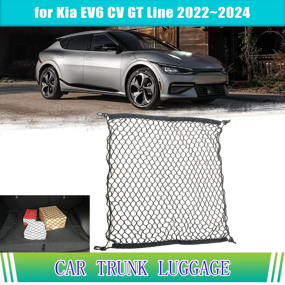 Car Trunk Mesh for for Kia EV6 CV GT Line 2022~2024 2023 Luggage Storage Part Boot Cargo Organiser Elastic Net Pocket Accessorie