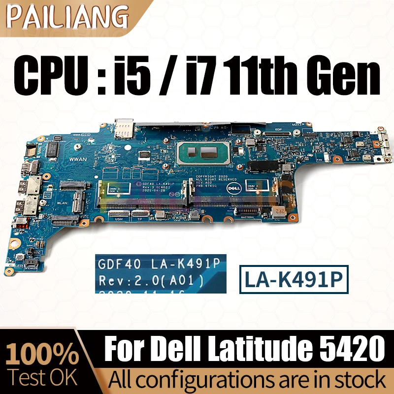 LA-K491P para dell latitude 5420 notebook mainboard i5-1145G7 i7-1165G7 0m51j7 01m3m4 0hc01n portátil placa-mãe completa testado