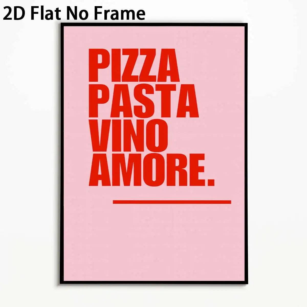 2D Flat, 1pc 2D FLAT Pizza Pasta Vino Amore Art Poster Unframed Canvas Print for Kitchen Decor Restaurant Decor Dining Room D