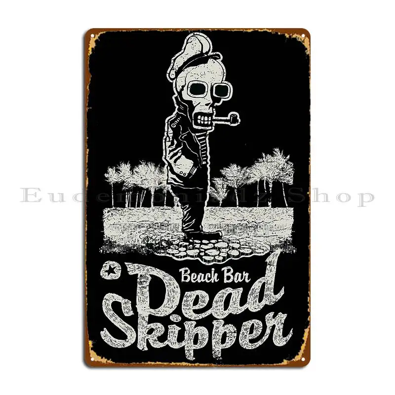 Charming Skeleton Skipper At Beach Bar Metal Signs Club Bar Bar Designing Funny Decoration Tin Sign Poster