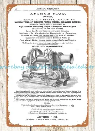 1876 hoisting machinery Arthur Rigg Engineer metal tin sign  rustic yard signs