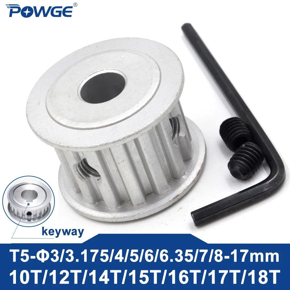 POWGE 10 12 14 15 16 17 18 teeth T5 Timing Pulley Bore 5/6/8/10/12/14/15/17 for Belt width 10/15mm 10T 12T 14T 15T 16T 17T 18T
