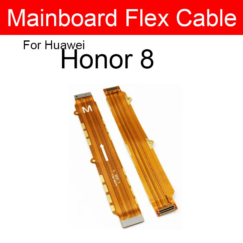 MainBoard Flex Cable For Huawei Honor 8 9 9X Lite 8 9X Pro 8X Max 9C 9A 9i 9N V8 V9 Play Motherboard Main Board Flex Cable Parts