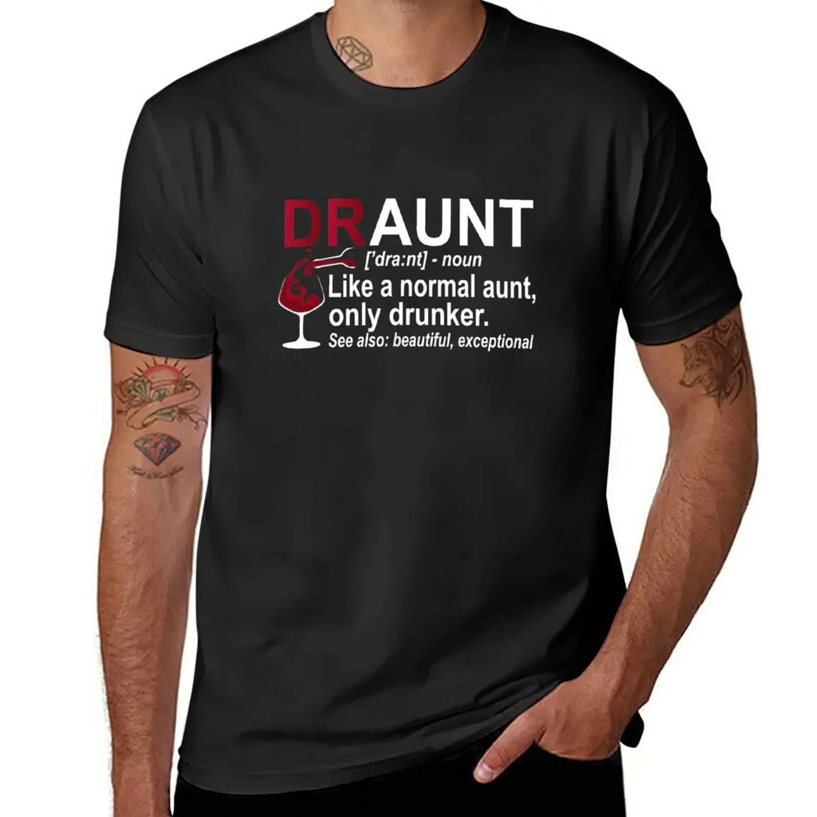 New Funny Drunk Aunt Definition DRAUNT Gift For Auntie T-Shirt shirts graphic tees Blouse cute tops t shirts for men cotton