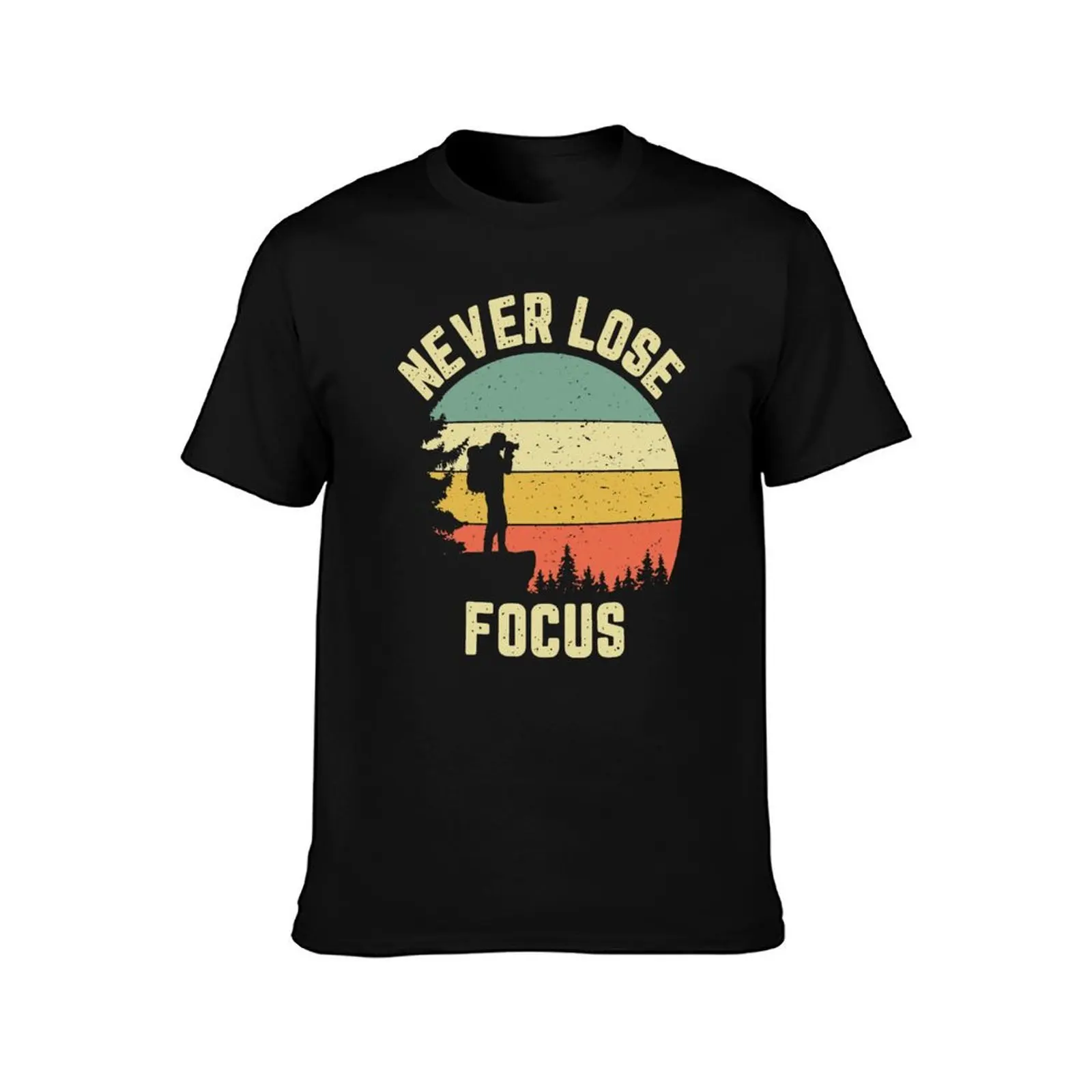 Camera Never Lose Focus Photography T-Shirt cotton t-shirt plain for man package T-Shirt