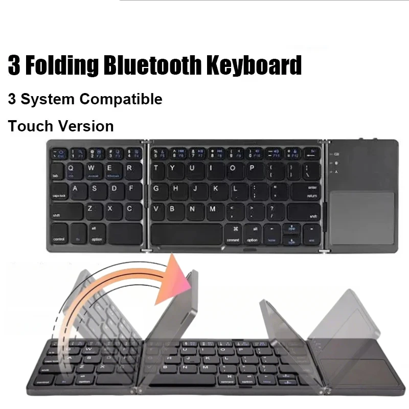 

3 Folding Bluetooth Keyboard With Touchpad Rechargeable Mini Portable Wireless Keypad for Phone Tablet Laptop Android IOS Win