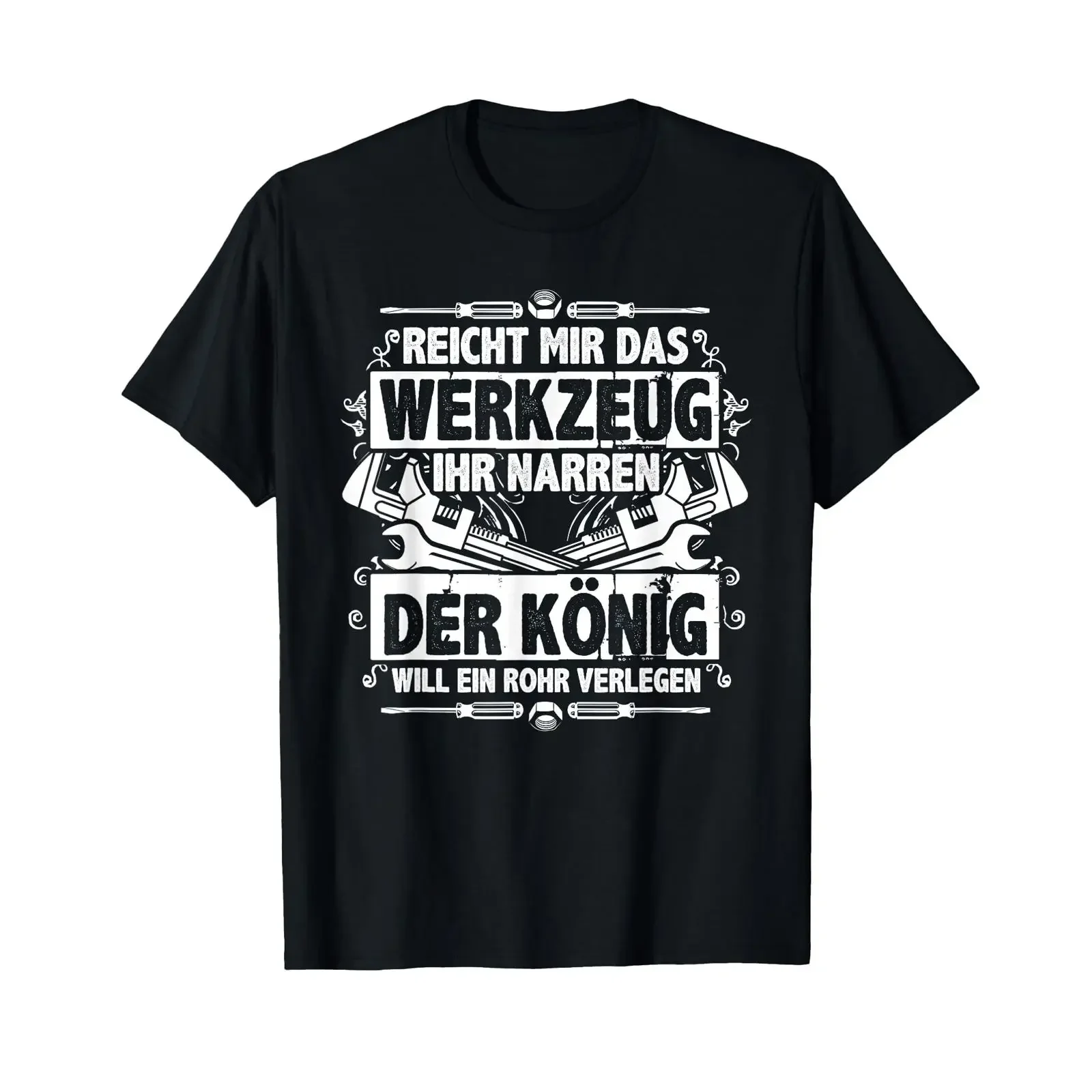 Klempner-T-Shirt mit deutschem Text „Der König Will Ein Rohrverlängerung“ – Vintage-Look, gewaschen, weich, lässig, vielseitig, modisch, stilvoll.