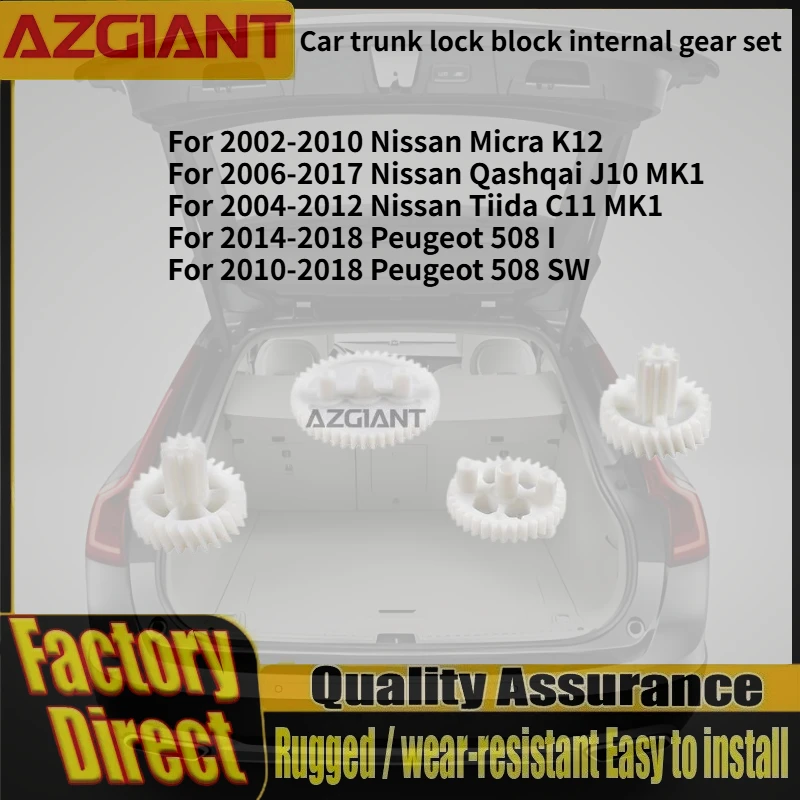 For 2002-2010 Nissan Micra K12/Qashqai J10 MK1 2006-2017 AZGIANT Car trunk lock block internal gear set New high-quality Parts